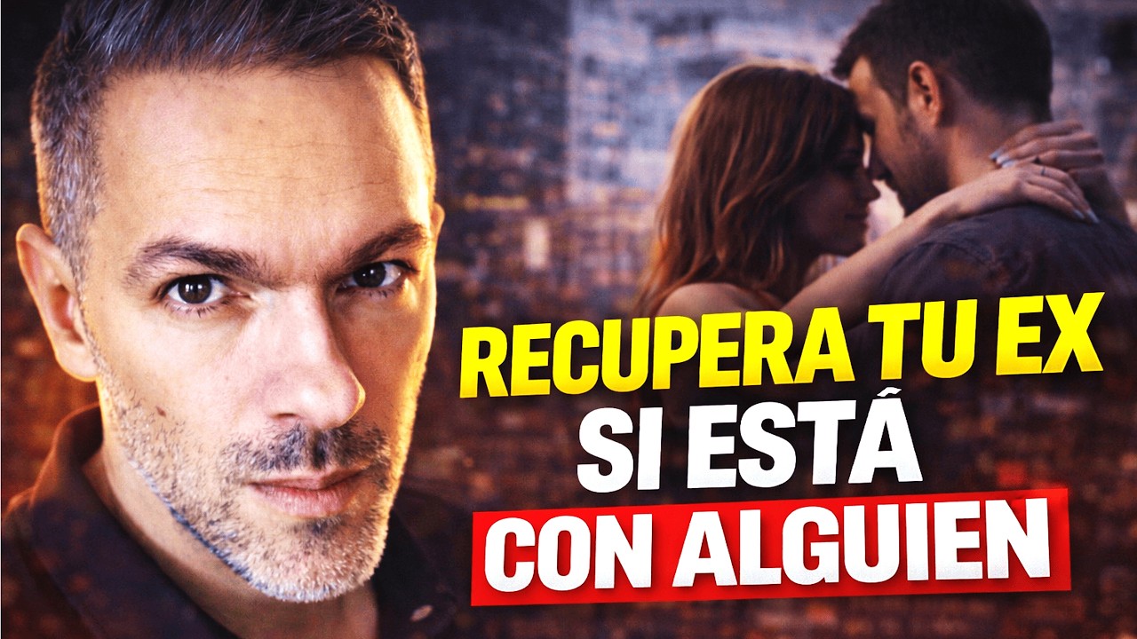 Tu Ex Con Otra Persona NO Significa Que Todo Terminó