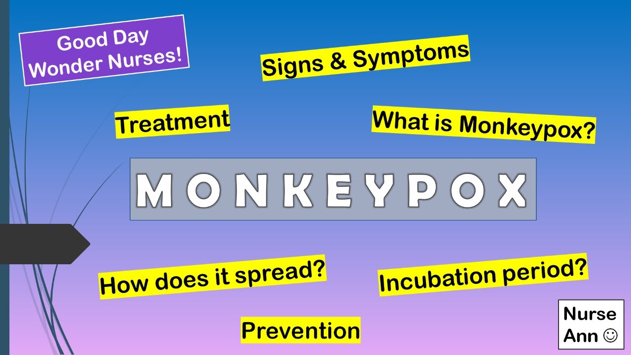 MONKEYPOX - What are the important information that you need to know?
