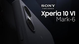 Sony Xperia 10 VI Mark-6 - 2024 Official Product Video - Powerful battery, super lightweight.​