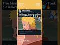 The Moment When Naruto Took Sasuke S Sharingan Shorts Naruto