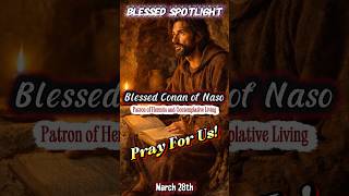 03/28/26: Blessed Conan of Naso left noise for God. Silence changed everything.