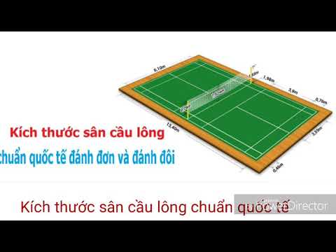 Video Kích thước sân cầu lông chuẩn quốc tế - youtube
