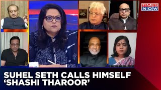 'I Am The Shashi Tharoor Of Television' Says Suhel Seth | Is PM Modi A Dictator? | Newshour Debate