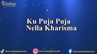 Karaoke Ku Puja Puja Dj Remix ( Slow Bass Mantap ) #djkupujapuja #karaokeremix #djremix #karaoke