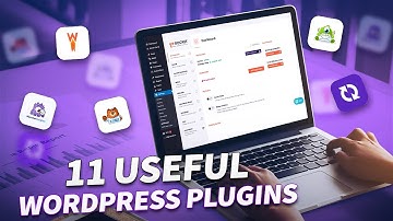 11 Wordpress Plugins for Seamless Website Management