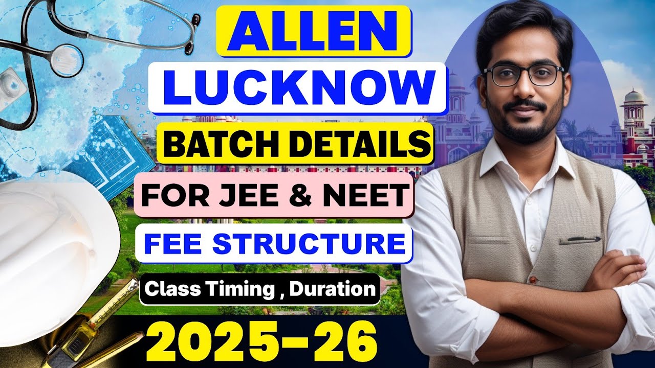 Allen Lucknow Neet Fee Structure | Allen Lucknow Admission | Allen Lucknow Fee | Structure For Jee