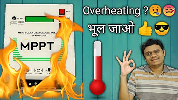 Solar Charge Controller / SMU MPPT Overheating Solved EP01 | How to Boost Life & Efficiency [Hindi]