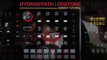 Hydrasynth | Digitone | Ambient | Tutorial
