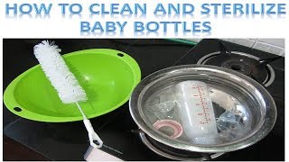 How to Clean and Sterilize Baby Bottles @ Home | Tips