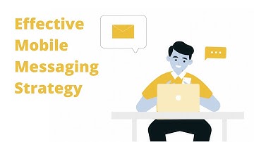 Effective Mobile Messaging Strategy | #Marketing