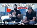 Suneel Ki Birthday Ki Celebration - A Day In China