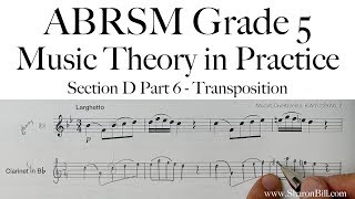ABRSM Music Theory Grade 5 Section D Part 6 Transposition with Sharon Bill