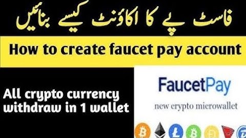 how to create faucet pay account | faucet pay account kesai banaye