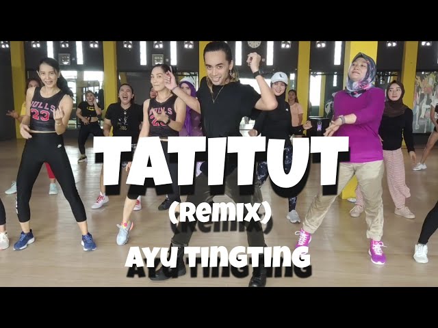 DJ AYU TING TING - TATITUT X TARIK SIS X BALE BALE REMIX | JAY CHOREOGRAPHY |DWJ class=