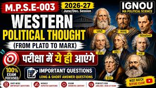 MPSE-003 Western Political Thought Plato to Marx Important Questions 2026-27 | IGNOU MPSE-003