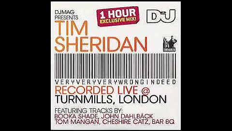 Tim Sheridan  VeryVeryVeryWron...  (DJ Magazine Ma...