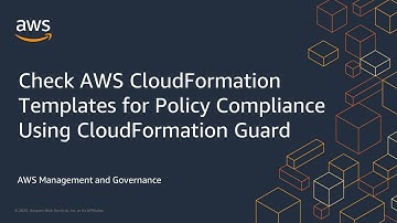 Check AWS CloudFormation Templates for Policy Compliance Using CloudFormation Guard