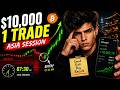 HOW I MADE 10K$ IN SINGLE TRADE? ASIA SESSION | #xauusd #gold #btc #bitcoin