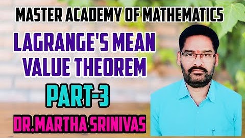 Lagrange Mean Value Theorem Part-3