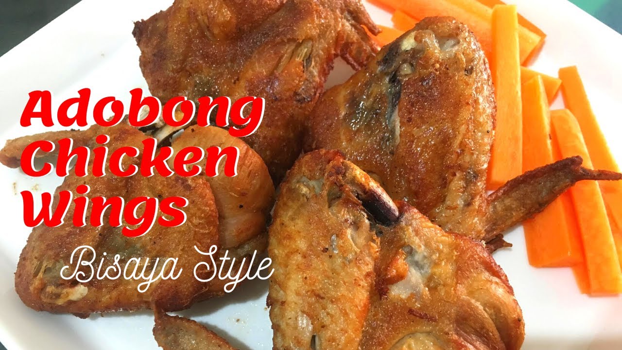 Fried Chicken Wings Bisaya Adobo Style Adobong Manok ( instructions