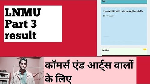 Lnmu Part 3 result 2021