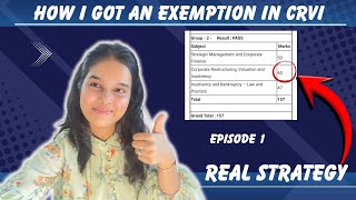 How To Crack CRVI CS Professional 2025 | EPISODE 1 : Detailed Valuation Strategy |