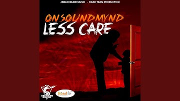 Less Care (Radio Edit)