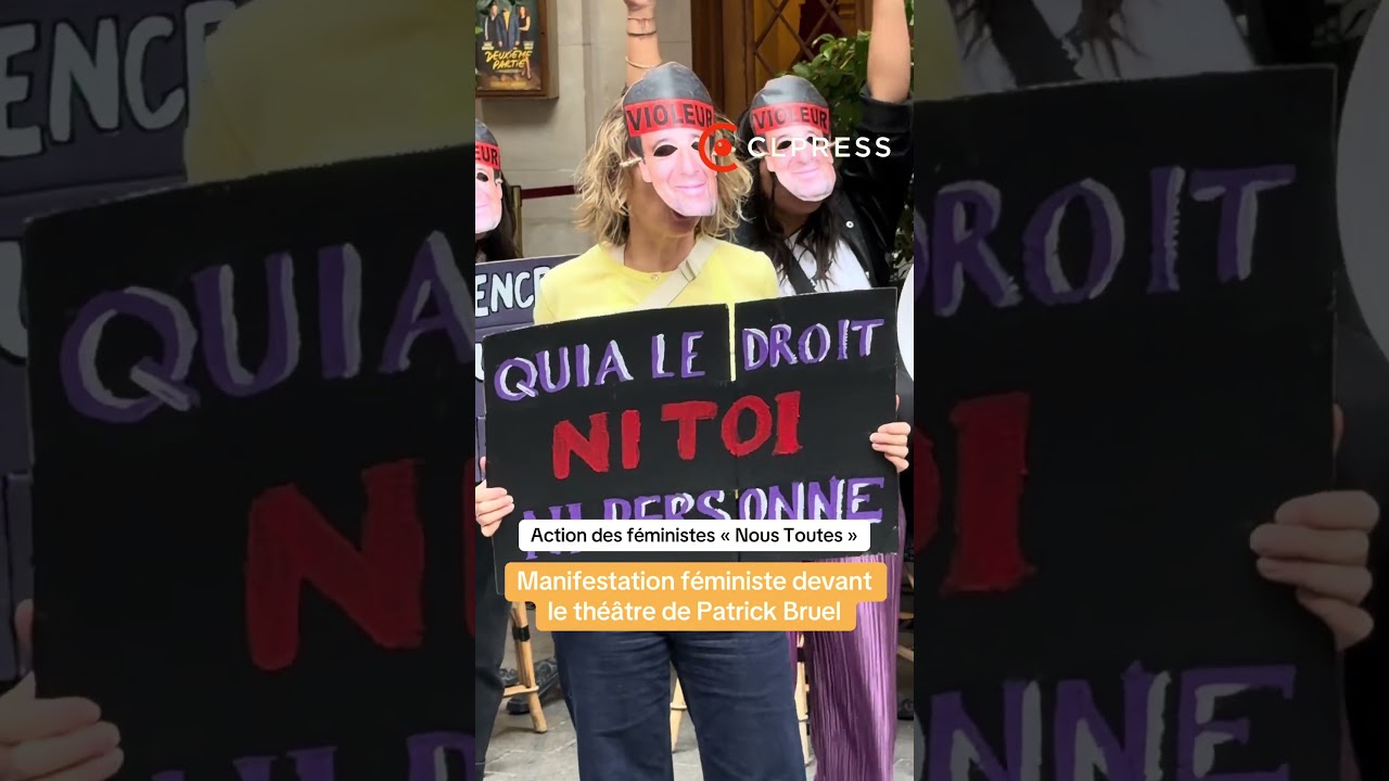 Manifestation Nous Toutes devant le théâtre où joue Patrick Bruel - YouTube