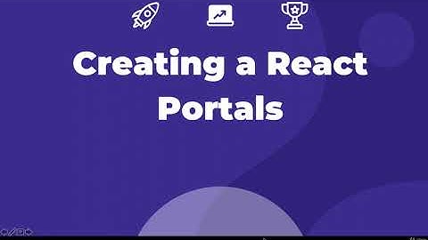 Creating a React Portals  - React JS Tutorial ( Lecture 61 )