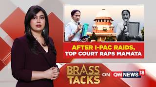 After I-Pac Raids, Top Court Raps Mamata | West Bengal Elections 2026 | Brass Tacks | News18 screenshot 4