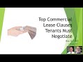 The Top Lease Clauses that Commercial Tenants Must Negotiate