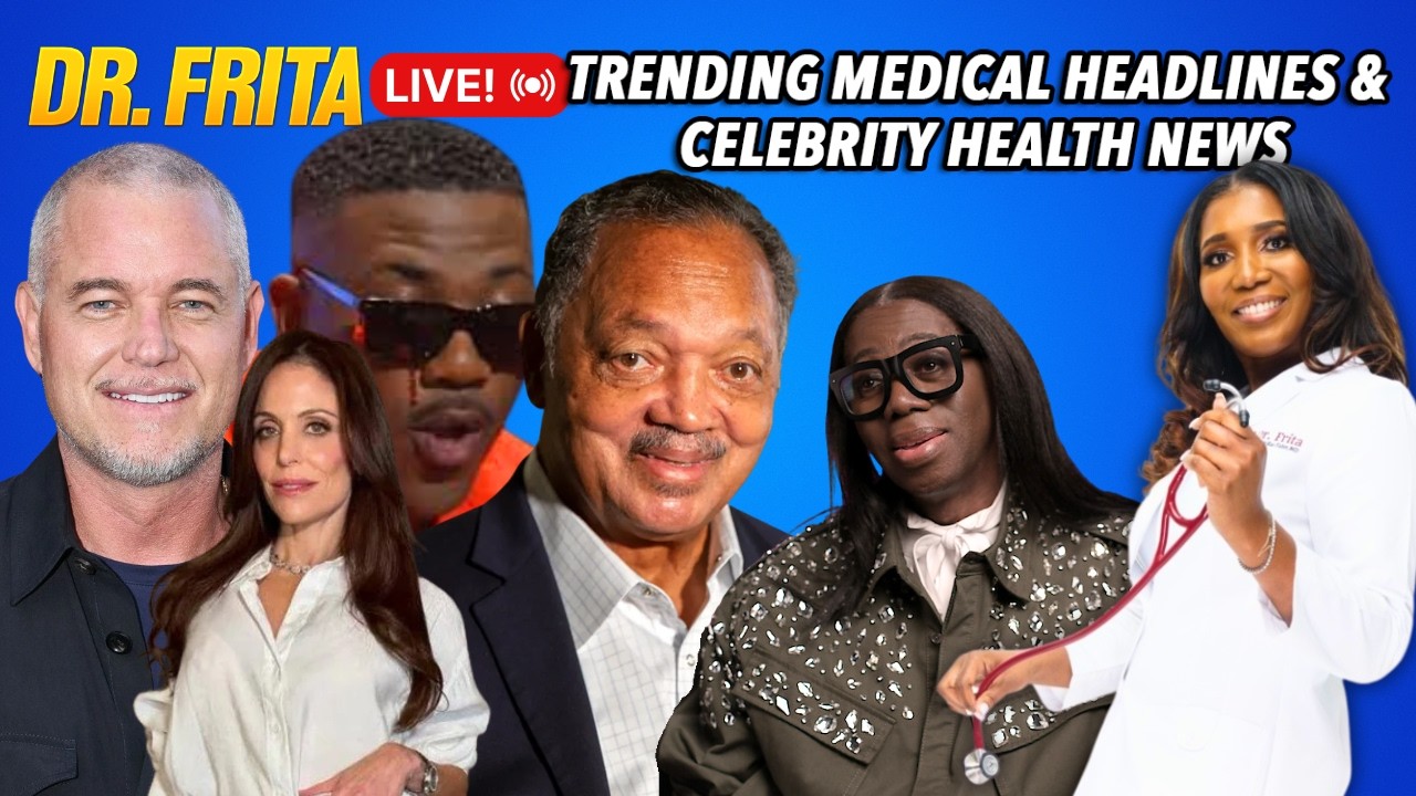 Jesse Jackson's Death | Ray J Bleeding From Eyes | Eric Dane ALS | Celeb Health News | Dr. Frita