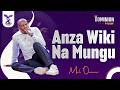 ANZA WIKI NA MUNGU DOMINION HOUR MWL ONESMO 23 MARCH 2026