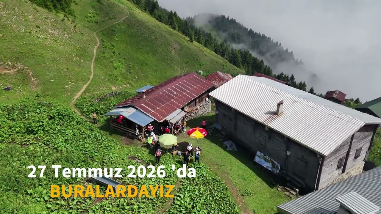 MORTIRNAKLAR KARADENİZ YAYLALARI (KAÇKARLAR) YÜRÜYÜŞÜ