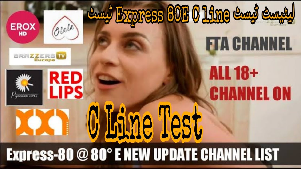 Express 80E ((+18 Adult Channel))Latest Update C line Testting line 7/9 ...