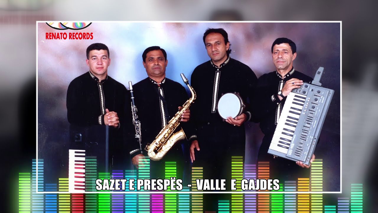 Sazet e Prespes - Valle e gajdes