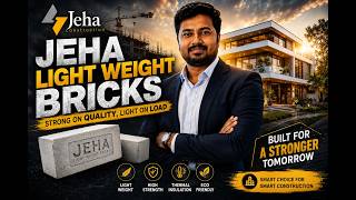 Build Strong. Build Smart. Build with Jeha Lightweight Bricks.
