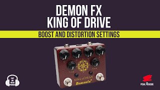 DEMON FX KING OF DRIVE  BOOST AND DISTORTION MODES