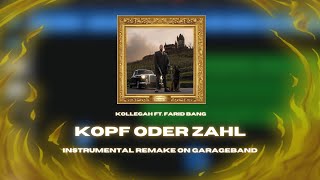 Kollegah ft. Farid Bang - Kopf oder Zahl (GARAGEBAND BEAT REMAKE BY KINGZZ)