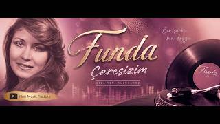 Funda - Çaresizim 2026 (Nu Disco Edit)