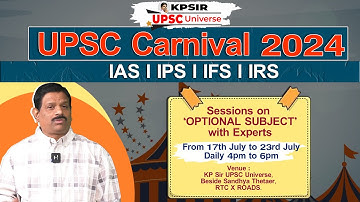 UPSC Carnival 2024 - Choose Your OPTIONAL SUBJECT with Experts l KP Sir UPSC Universe