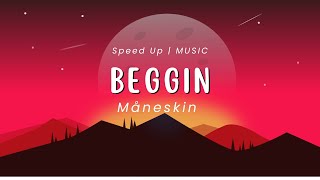 Måneskin  - Beggin | Speed Up Resimi
