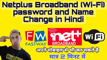 How to Change WI-FI Password and Name in Netplus Broadband in Hindi | Zte Router | TECH ERROR
