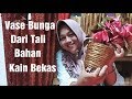 Vas Bunga Dari  Kain Bekas || cement craft ideas