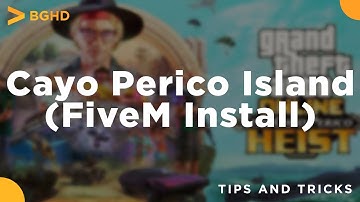The Cayo Perico Island in FiveM - FiveM Install Tutorial/Overview