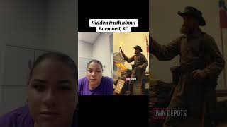 Untold story of Barnwell, SC