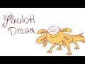 Axolotl Dream | DNF animatic/animation