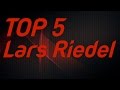 Top 5 Lars Riedel
