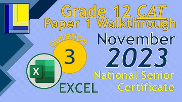 Computer Applications Technology | Grade 12 | Paper 1 November 2023 | Q3 - Excel Spreadsheet