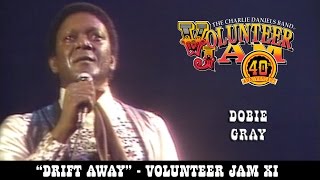 Video thumbnail of "Drift Away - Dobie Gray - Volunteer Jam XI"